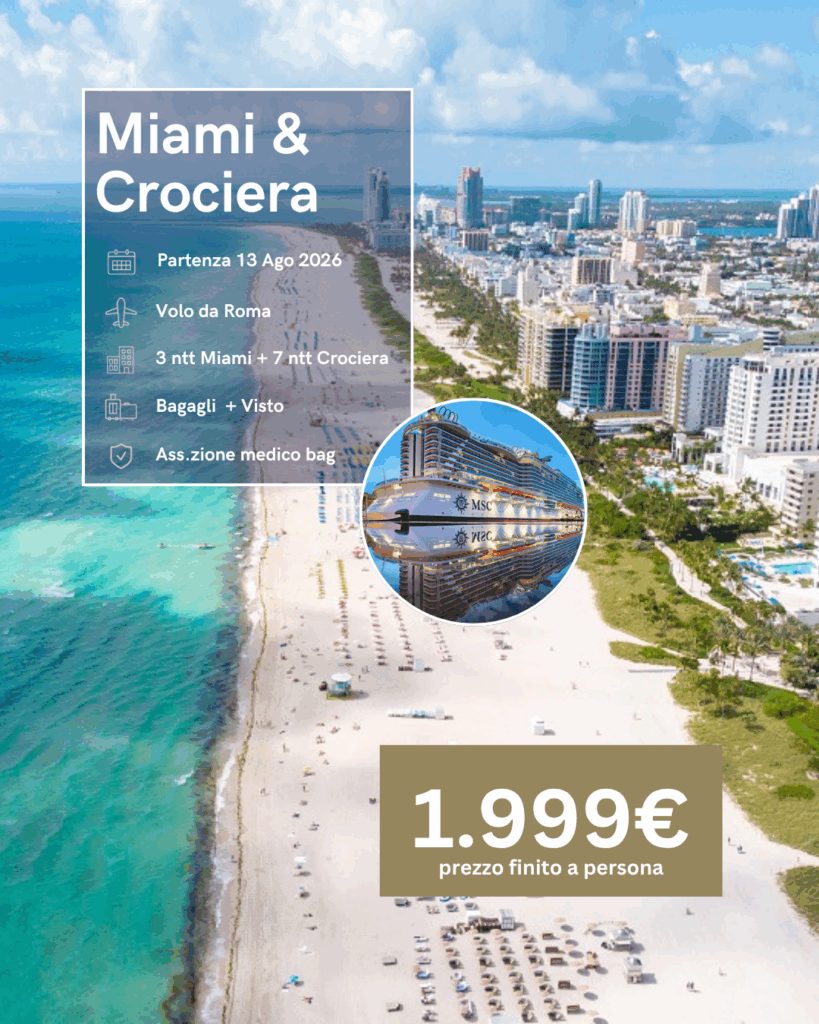 Miami & Crociera