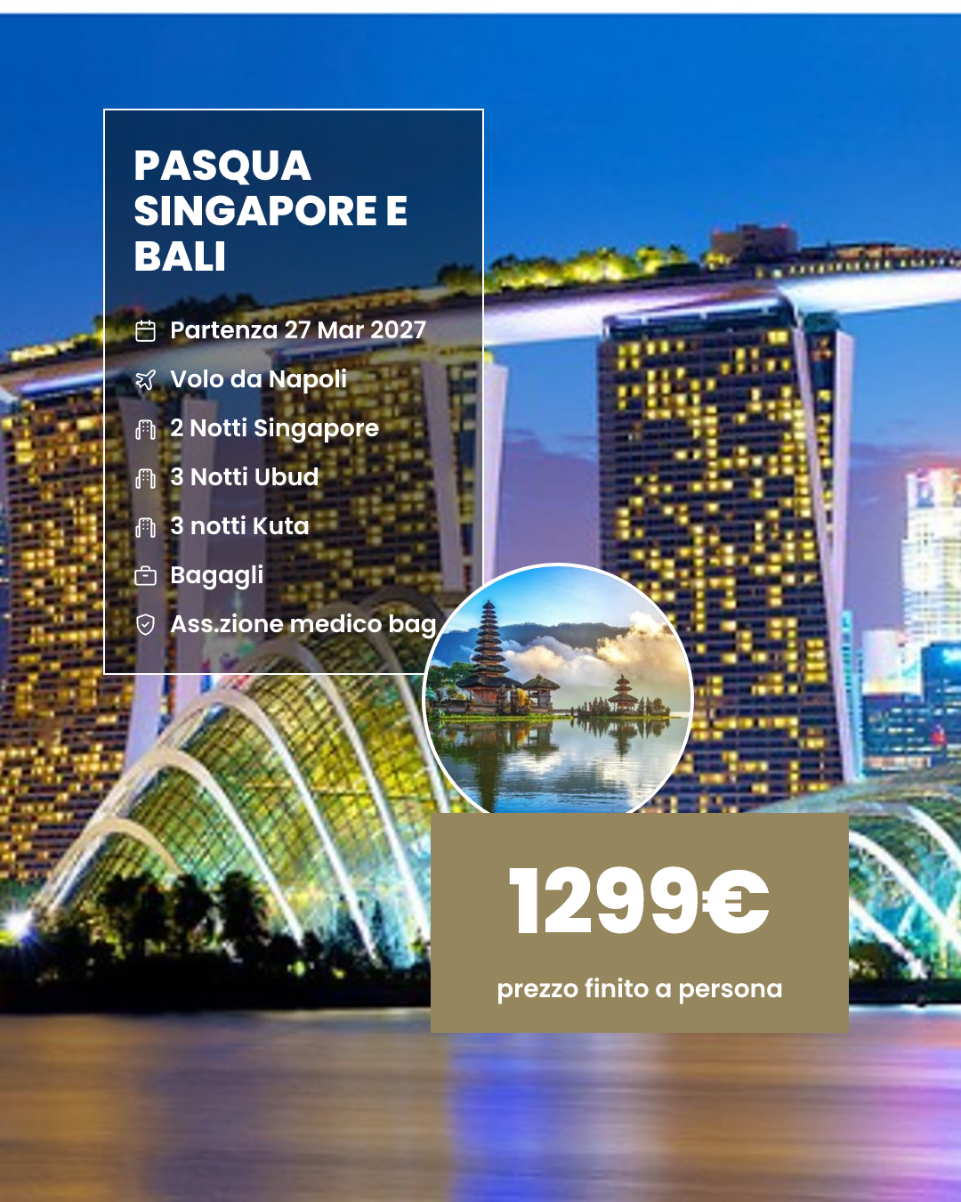 PASQUA SINGAPORE E BALI