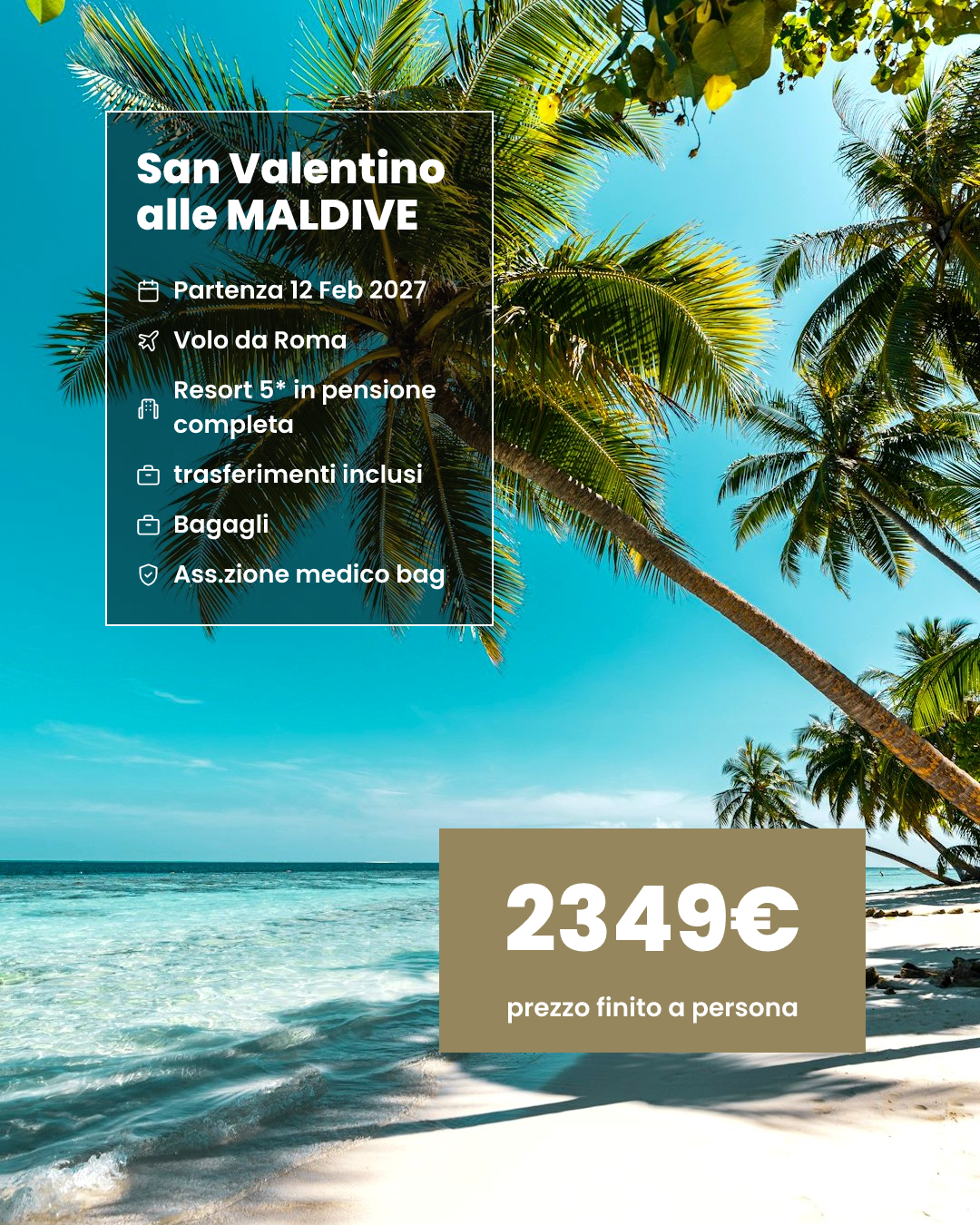 San Valentino alle MALDIVE — MALDIVE