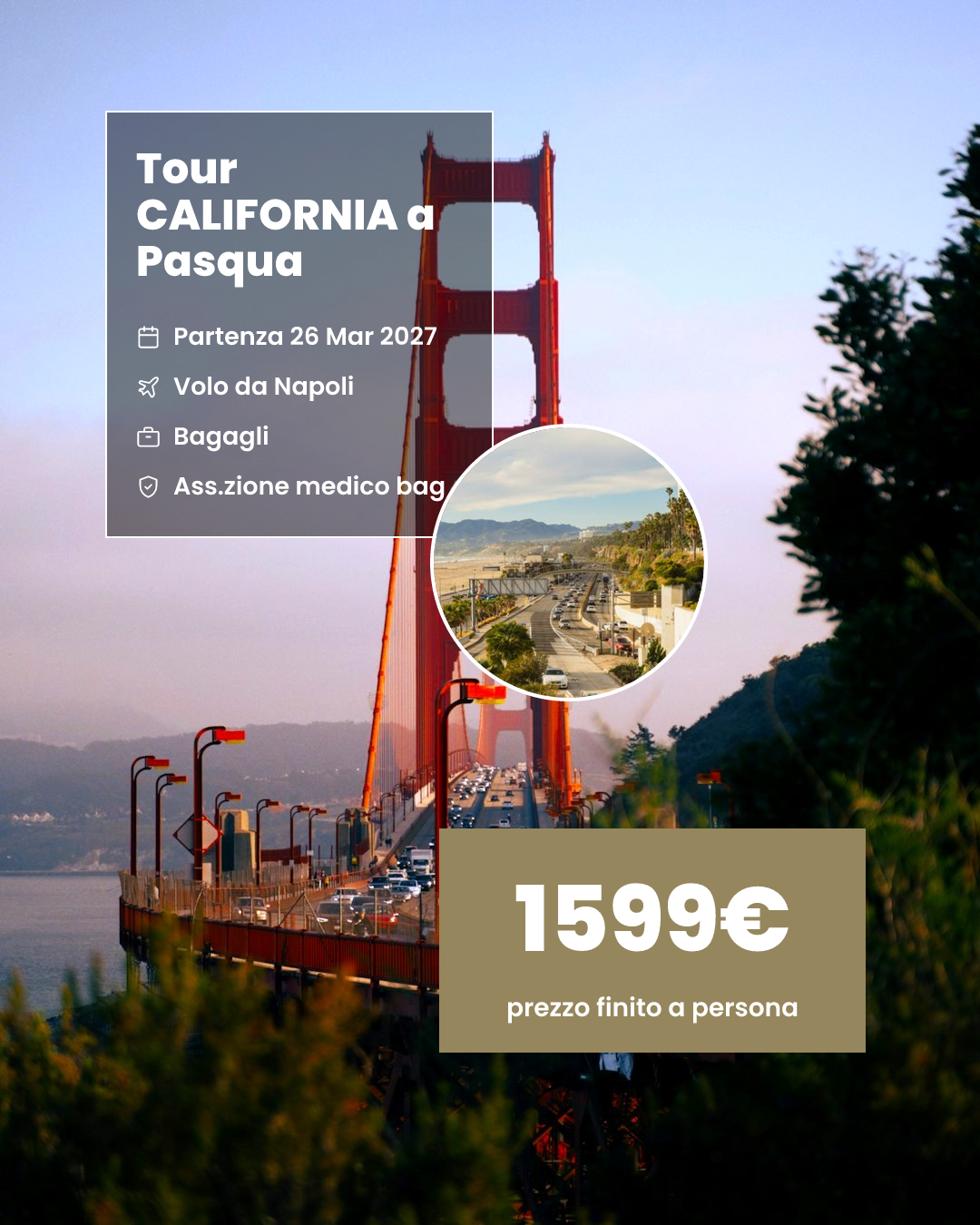 Tour CALIFORNIA a Pasqua